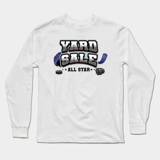 Ice hockey yard sale all star (on light colors) Long Sleeve T-Shirt